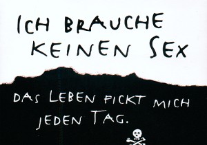 Ich brauche keinen Sexâ€¦