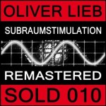 Oliver Lieb – Subraumstimulation