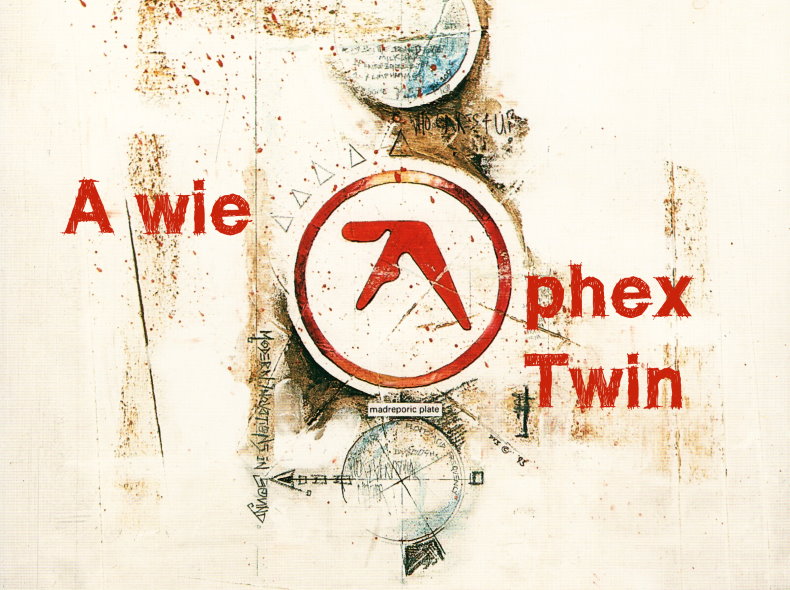 A wie Aphex Twin, Blogchallenge