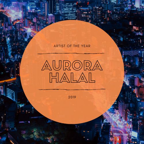 Artist of the year, 2019, Aurora Halal