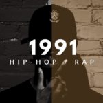 1991 – Hip-Hop / Rap