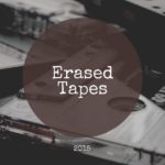 2015 – Erased Tapes