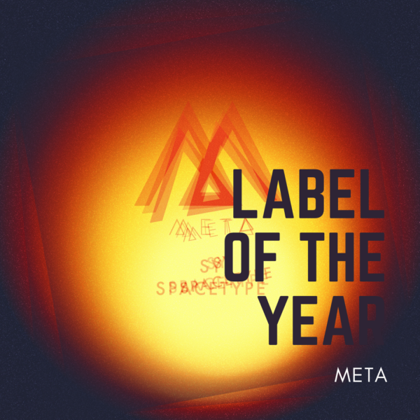 Label Of The Year 2021: Meta