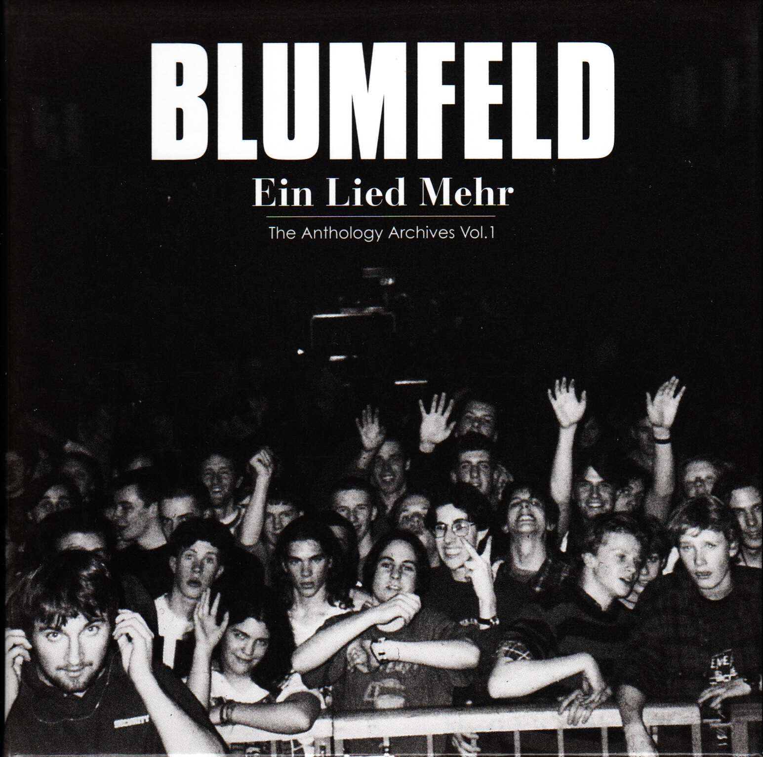 Blumfeld - Ein Lied Mehr - The Anthology Archives Vol. 1