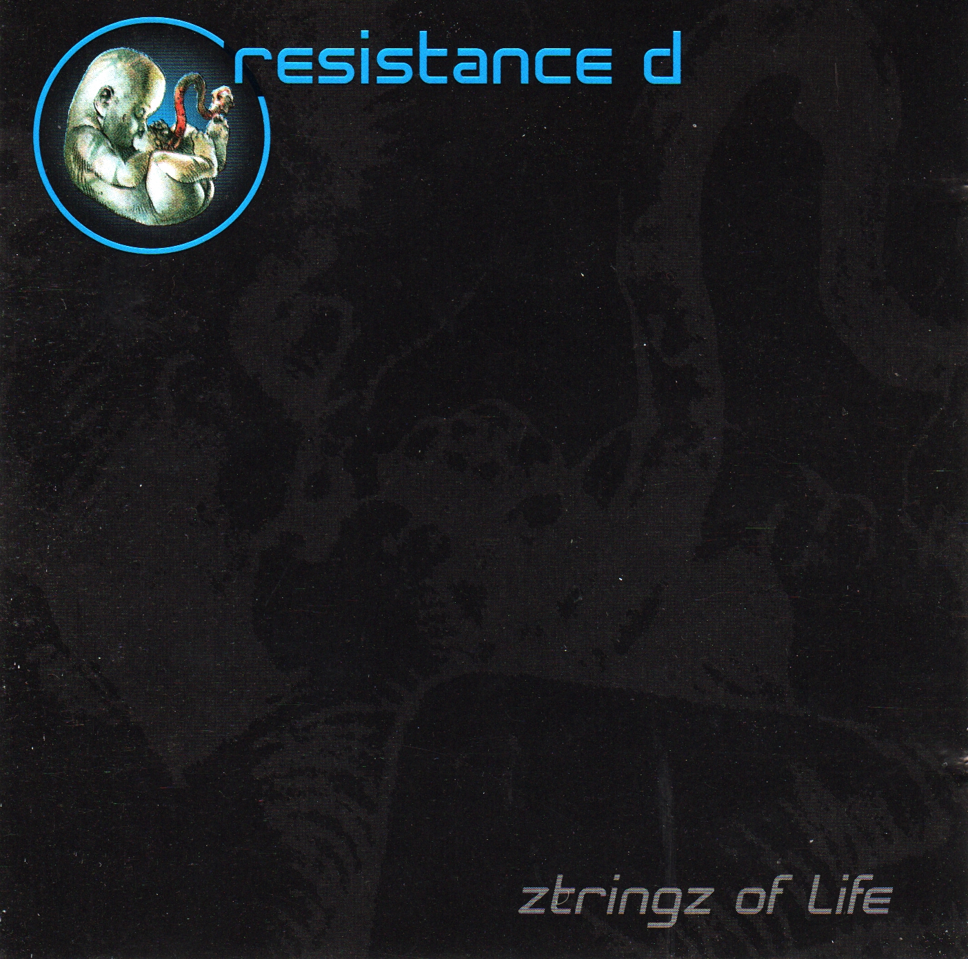 Resistance D - Ztringz Of Life