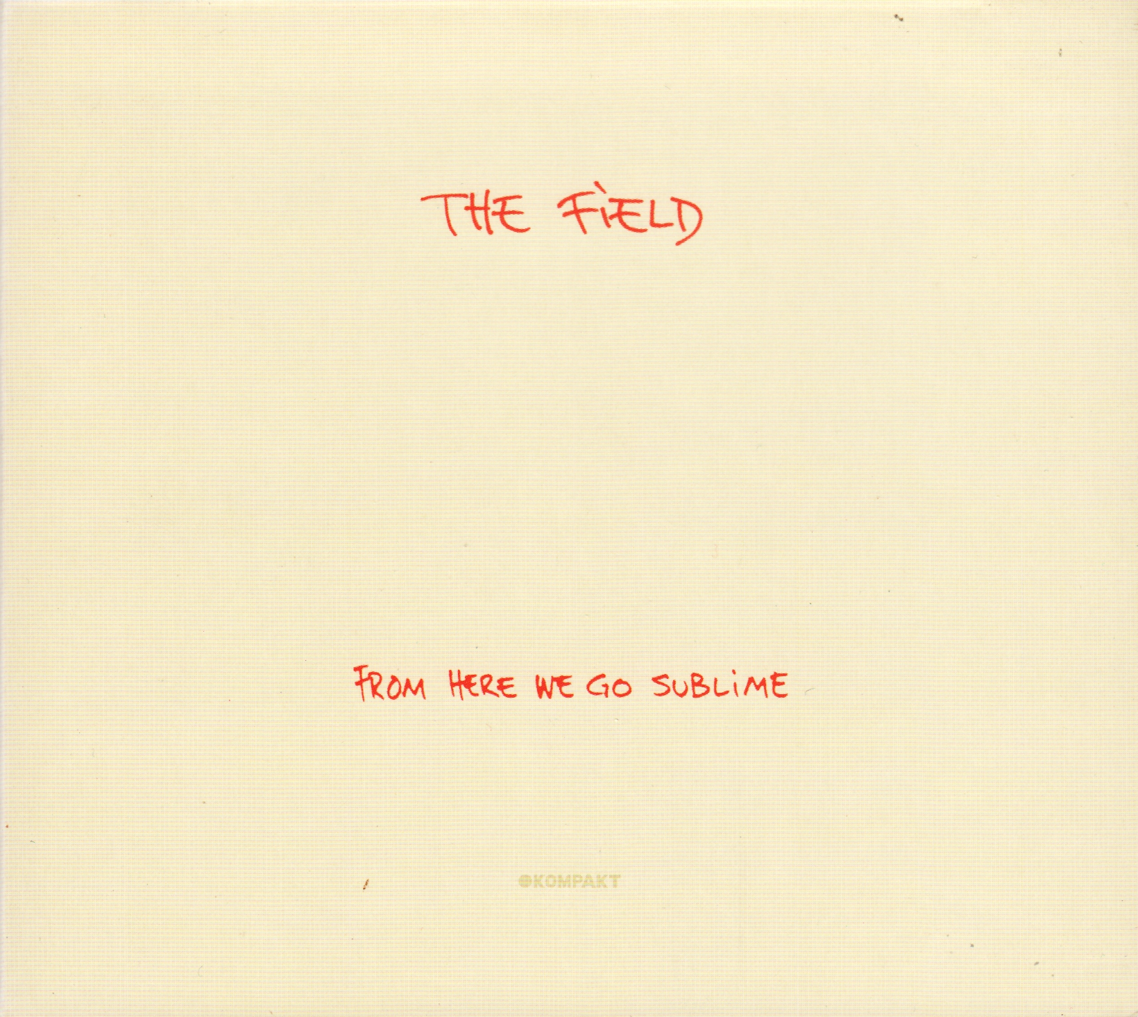 The Field - From Here We Go Sublime