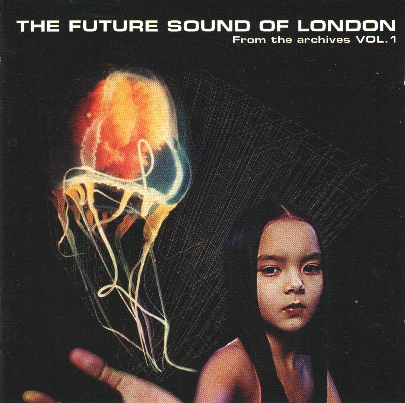 The Future Sound Of London - From The Archives Vol.1