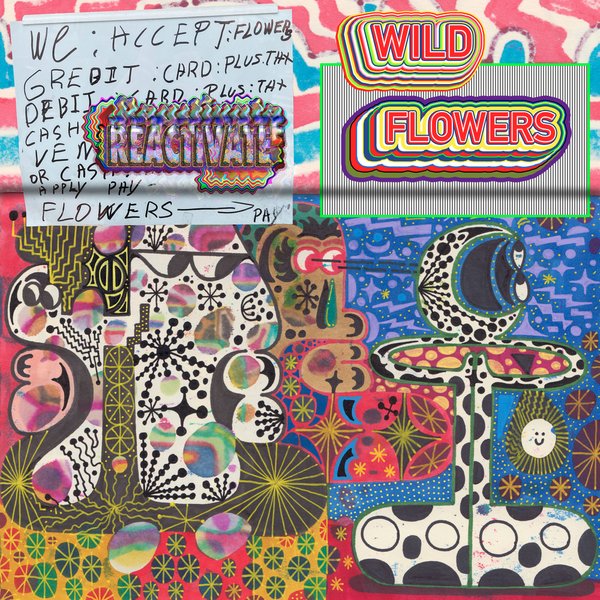 Wild Flowers - Reactivate