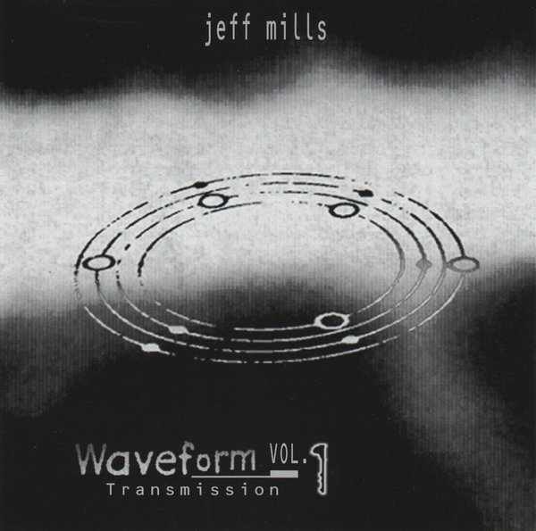 Jeff Mills - Waveform Transmission Vol. 1