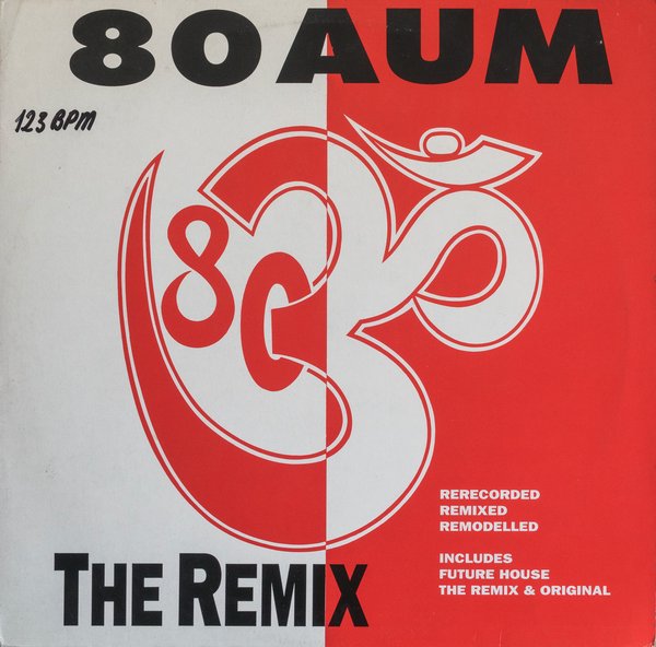 80 Aum, Exhibit X - The Remix