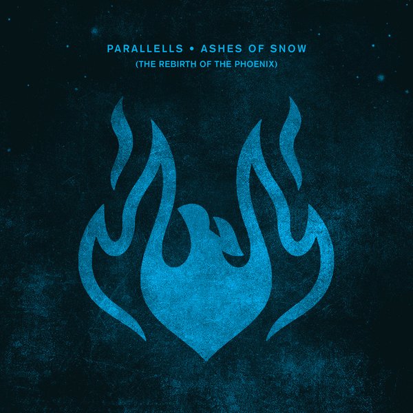 Parallells - Ashes Of Snow (The Rebirth Of The Phoenix)