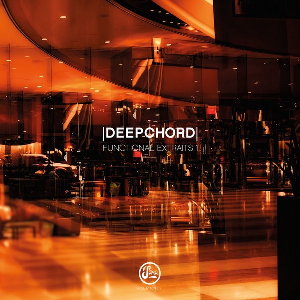 Deepchord - Functional Extraits 1