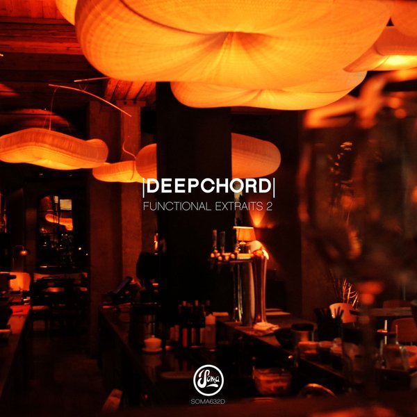 Deepchord - Functional Extraits 2