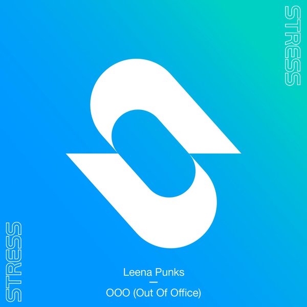 Leena Punks - OOO (Out Of Office)