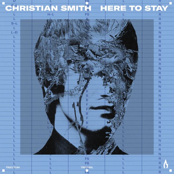 Christian Smith - Here To Stay