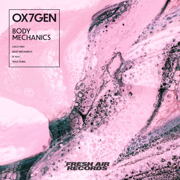 Ox7gen - Body Mechanics